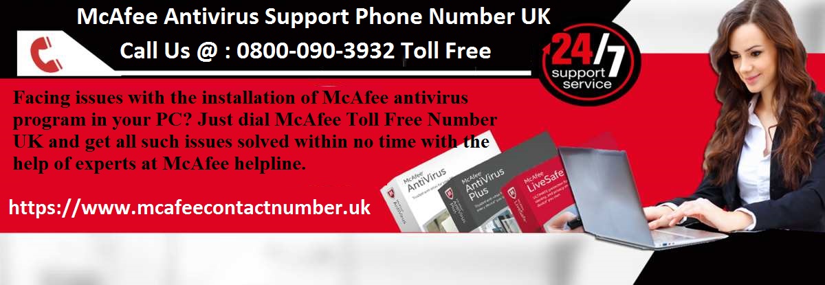 McAfee Tech Support UK 0800-090-3932 McAfee Support Number UK