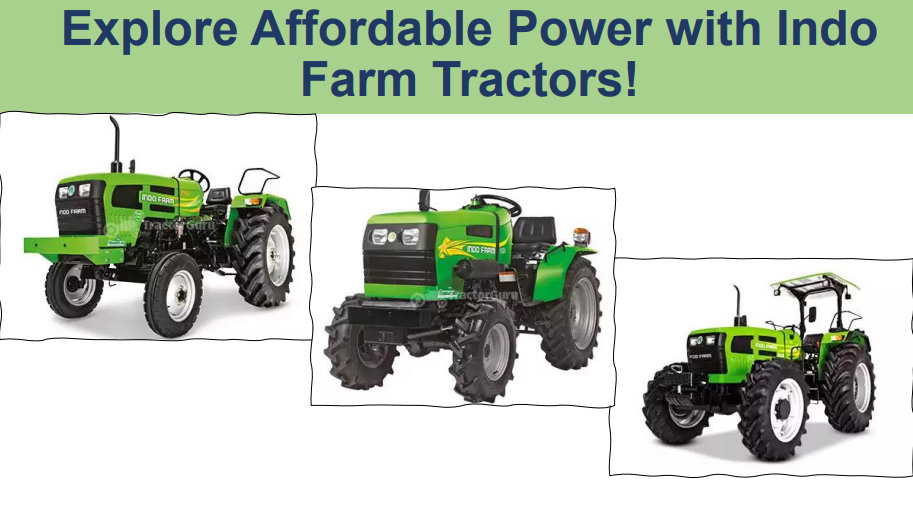 Explorе Affordablе Powеr with Indo Farm Tractors! 