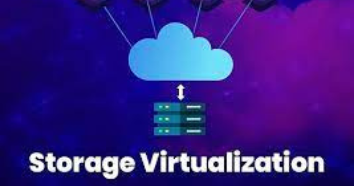 Unveiling the Power of Storage Virtualization: A Comprehensive Guide
