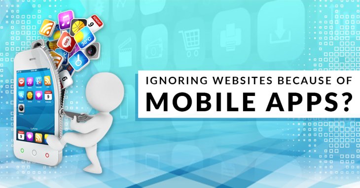 Ignoring Websites because of Mobile Apps? Wait; Websites Still Hold The Strings
