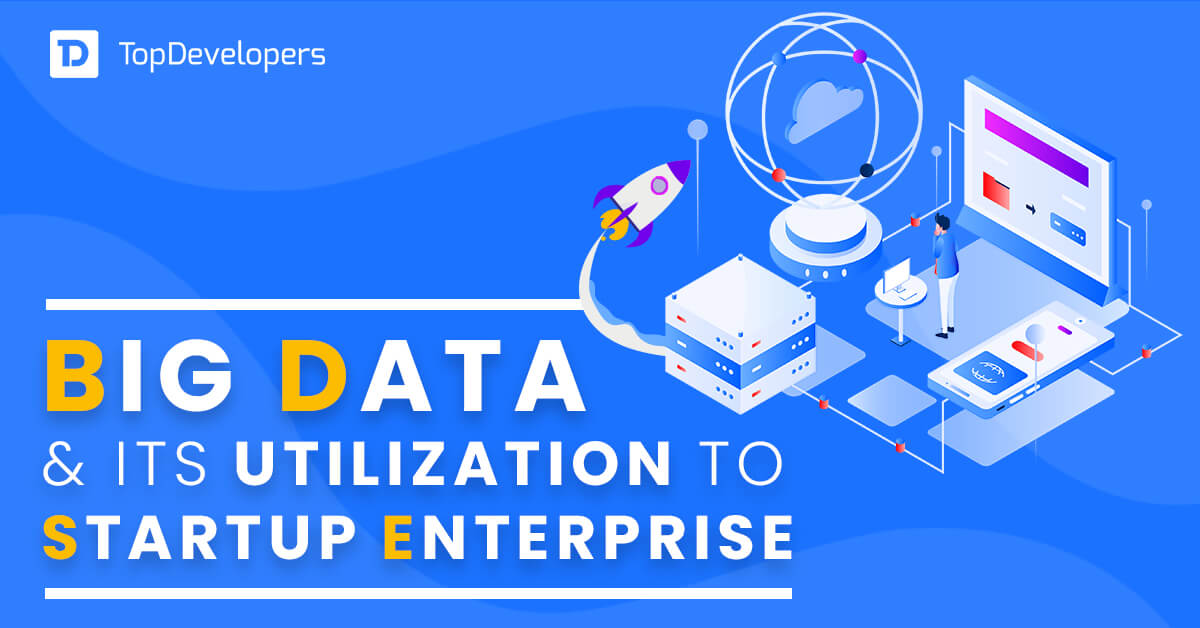 Break the Trend – Use Big Data for a Startup Enterprise