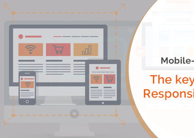 Mobile-First Approach: The key to building a Responsive Website