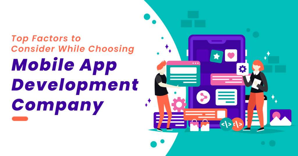 5 Strategic Points To Keep In Mind For Mobile App Development Company Selection
