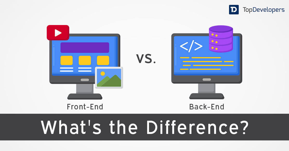 Frontend vs. Backend Development: What’s the Difference?