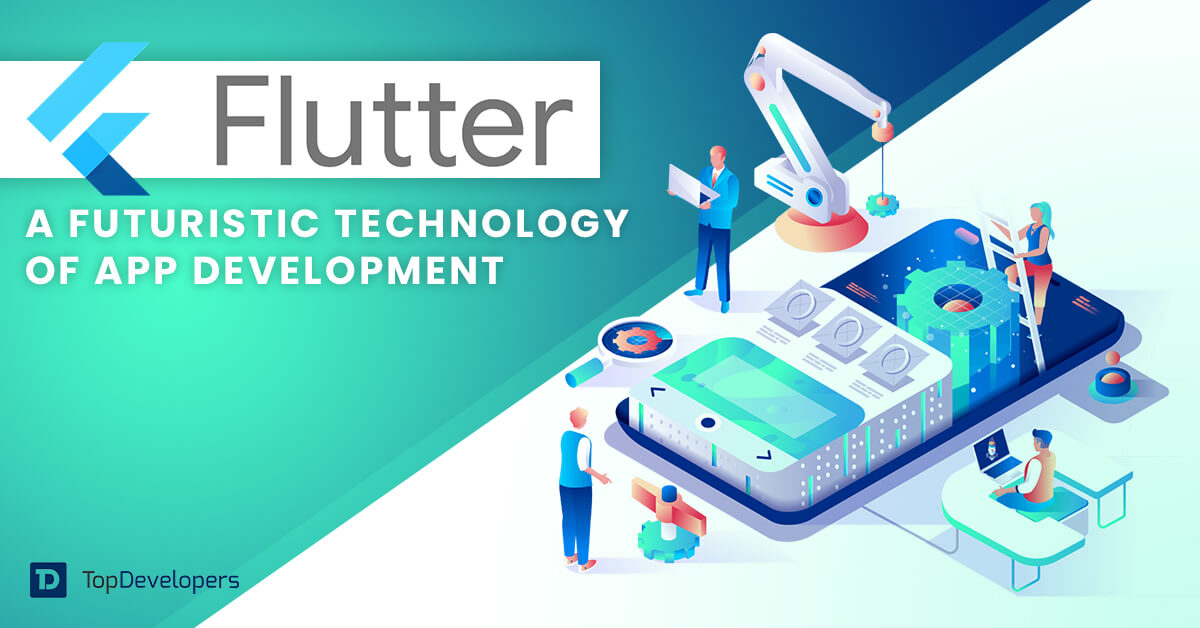 Why is Flutter Here to Stay for Mobile App Development?