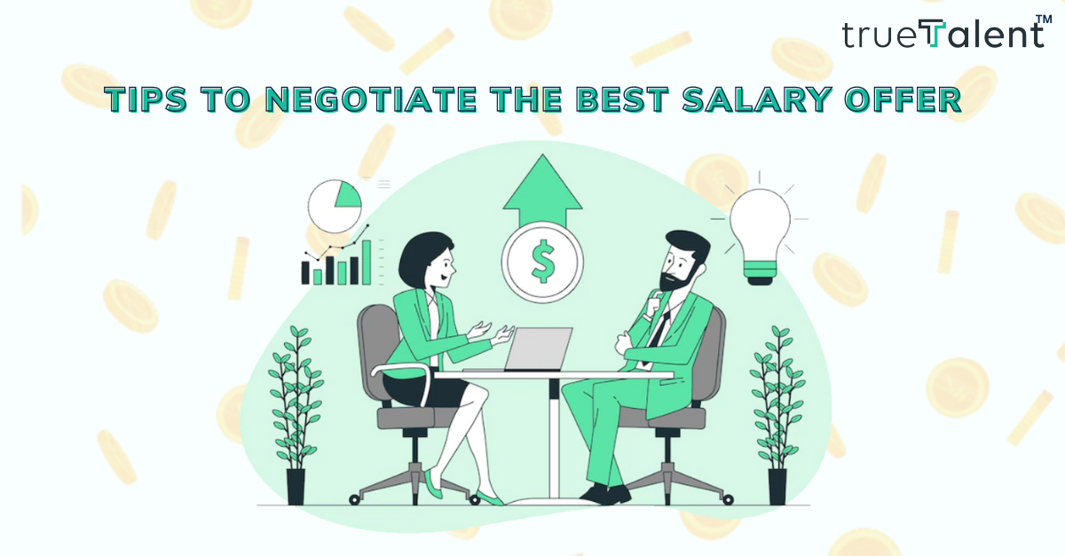 Tips for negotiating the best wage offer