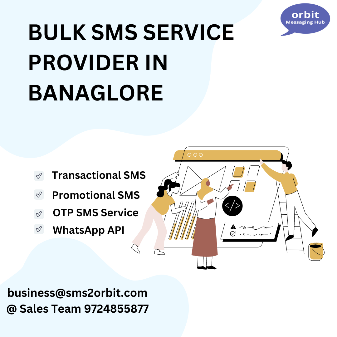 Bulk SMS Services in Bangalore | SMS2ORBIT