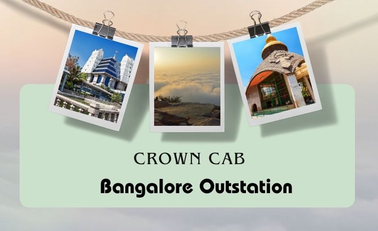 Why choose Bangalore Outstation Cab services for your next trip?