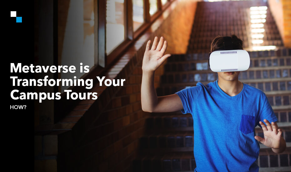 How the Metaverse Learning Platform Development is Transforming Virtual Campus Tours?
