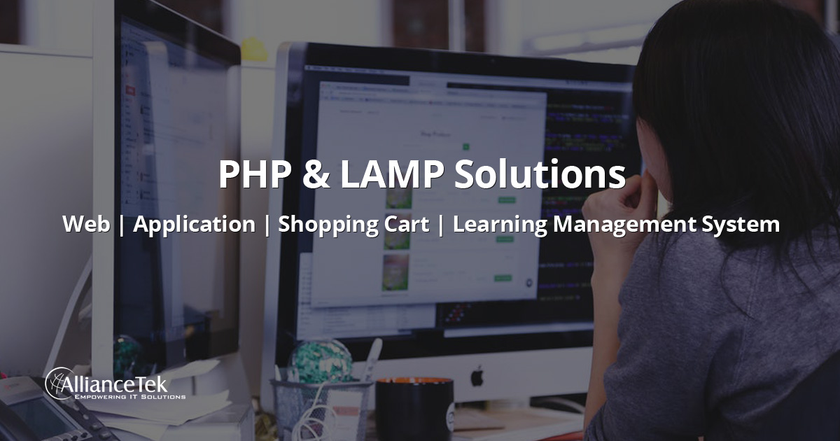PHP Web Solutions | PHP Application Solutions | LAMP Solutions