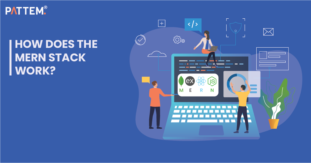 How Does the MERN Stack Work?