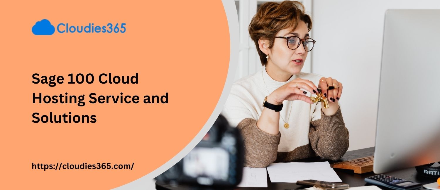 Sage 100 Cloud Hosting Service and Solutions