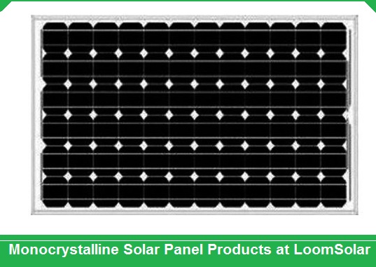 Monocrystalline Solar Panel Products at LoomSolar