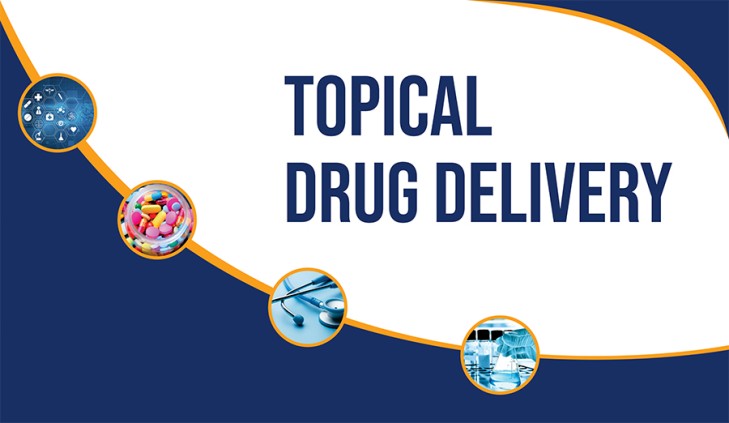 Topical Drug Delivery Market: Unveiling Emerging Trends, Expansive Size, and Accelerated Growth