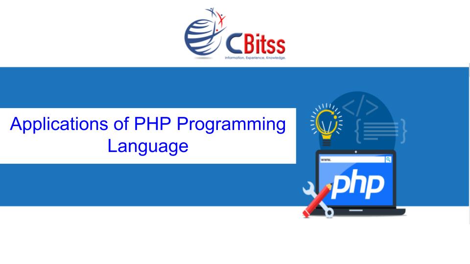 Applications of PHP Programming Language