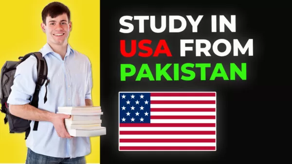 Pursuing Higher Education: A Comprehensive Guide to Studying in the USA from Pakistan