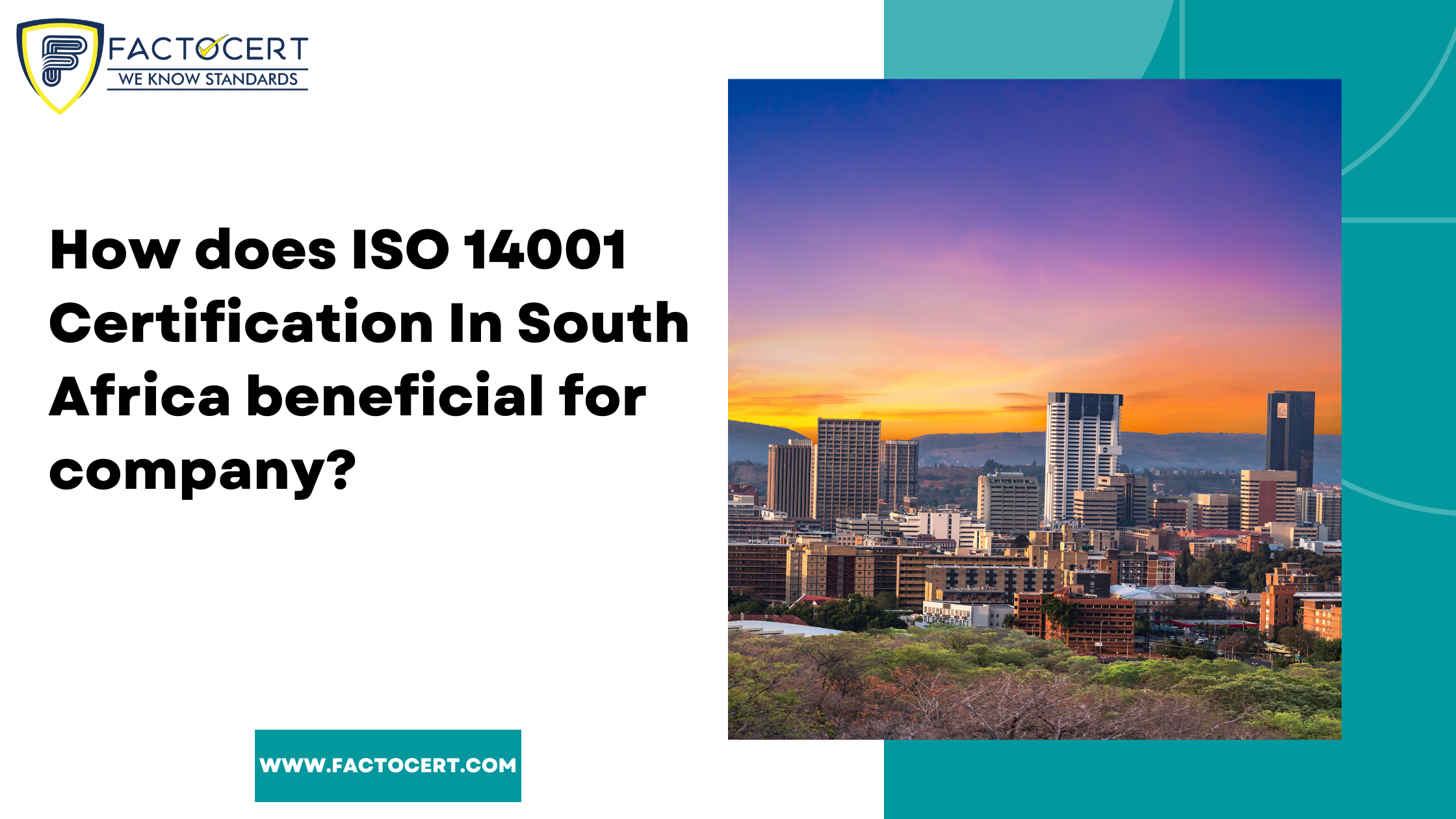 How does ISO 14001 Certification In South Africa beneficial for company?