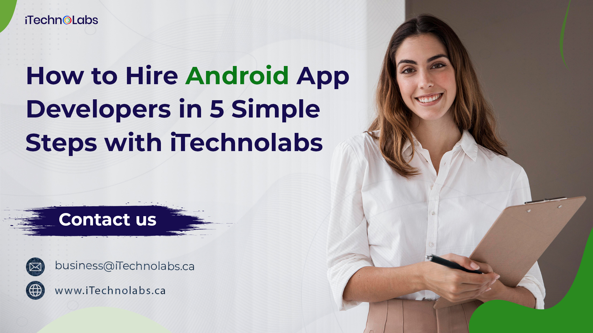  How to Hire Android App Developers in 5 Simple Steps with iTechnolabs