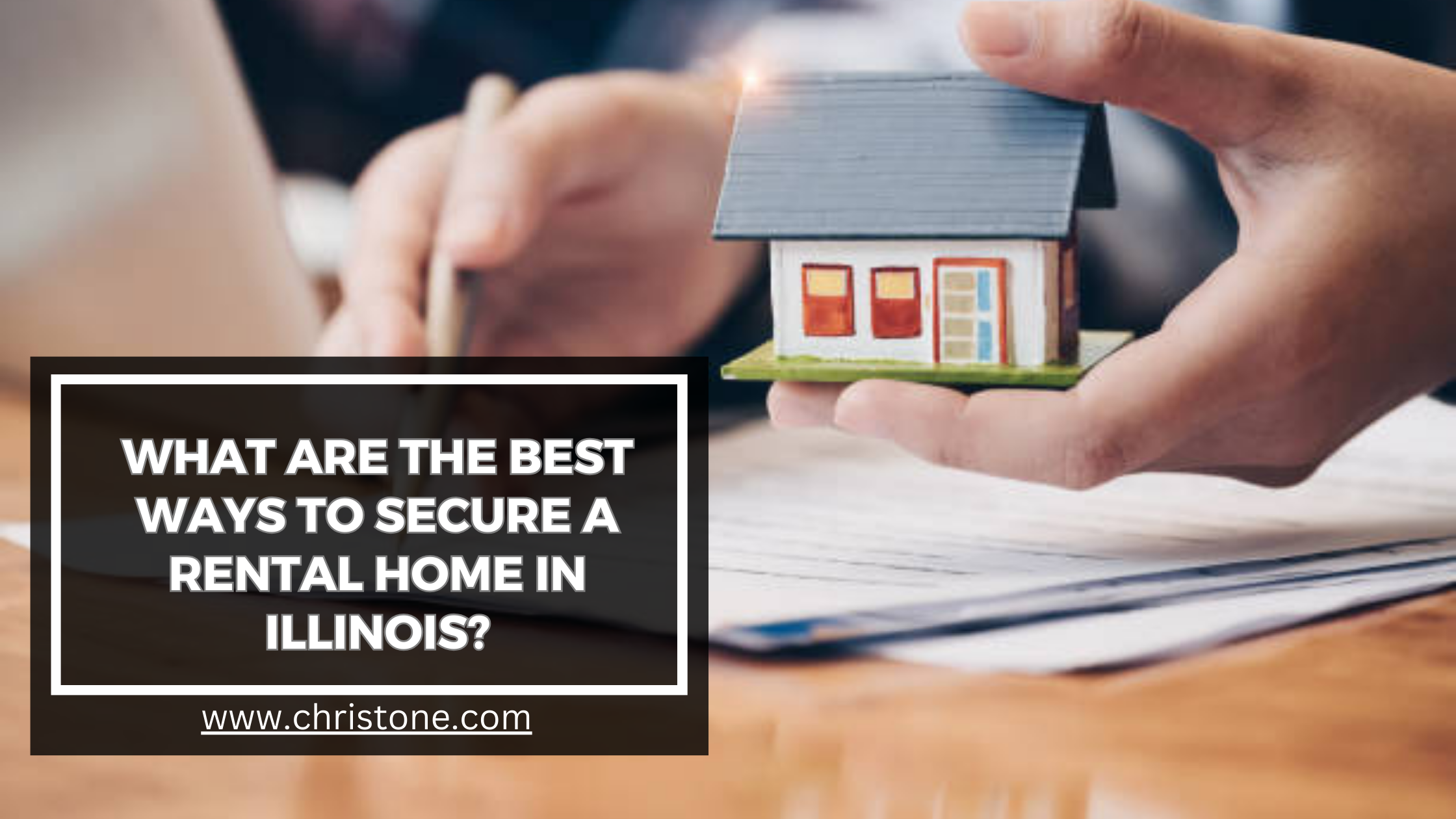 What Are the Best Ways to Secure a Rental Home in Illinois?