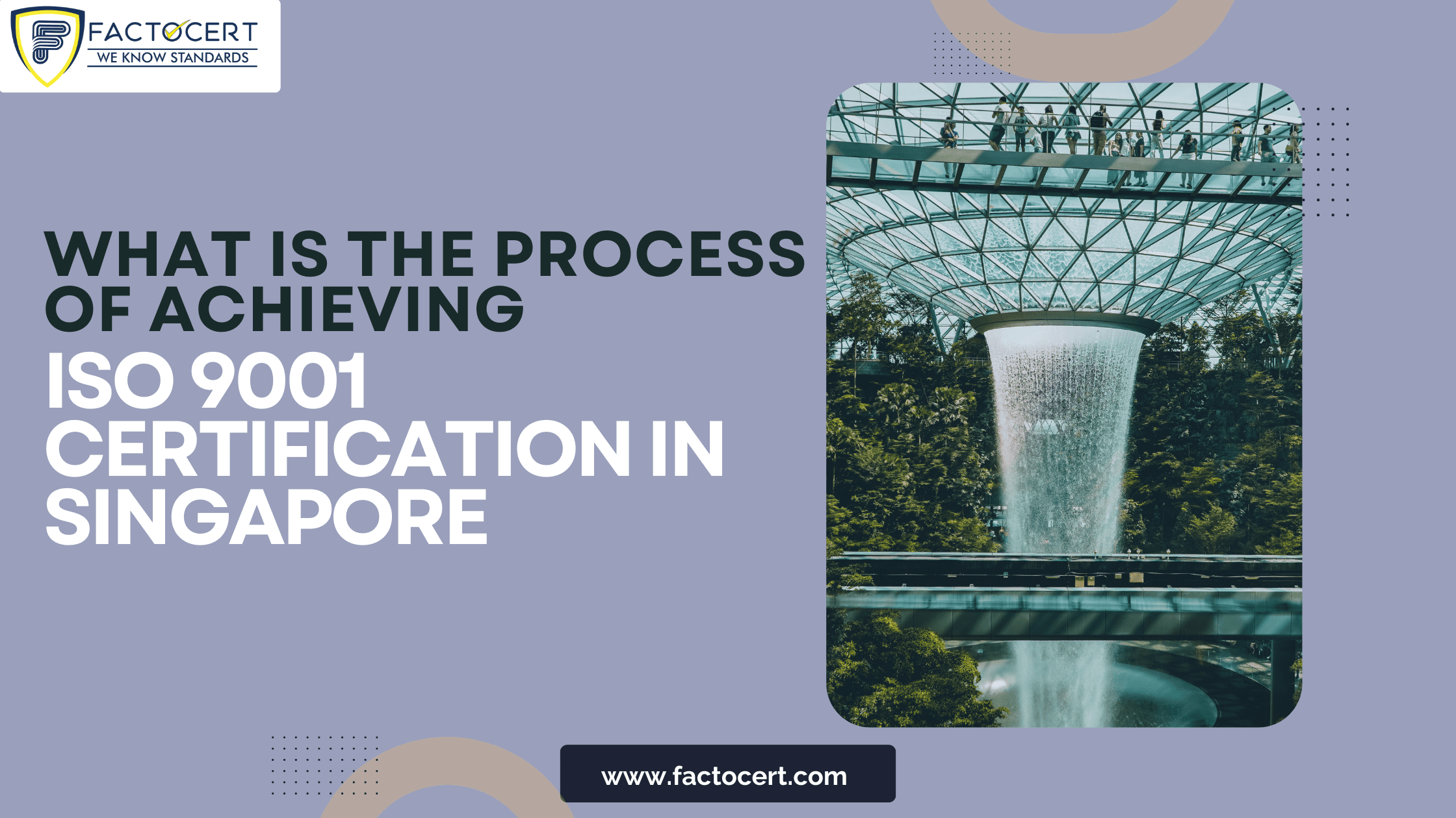 What is the process of achieving ISO 9001 certification in Singapore?