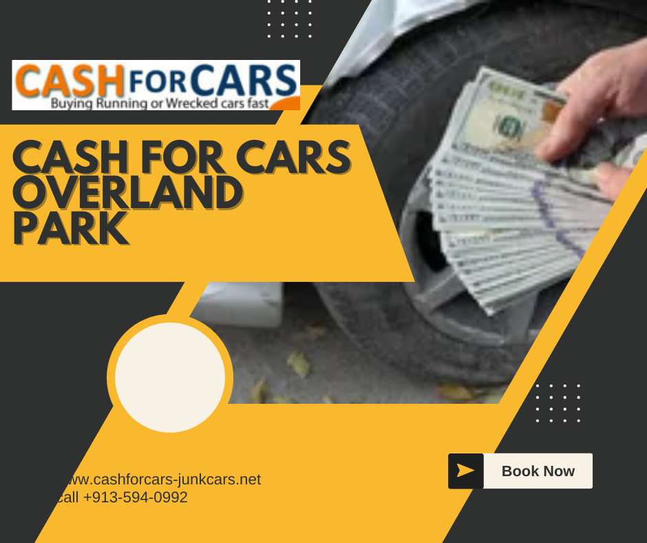 Get Best Cash For Cars Overland Park Offers Today