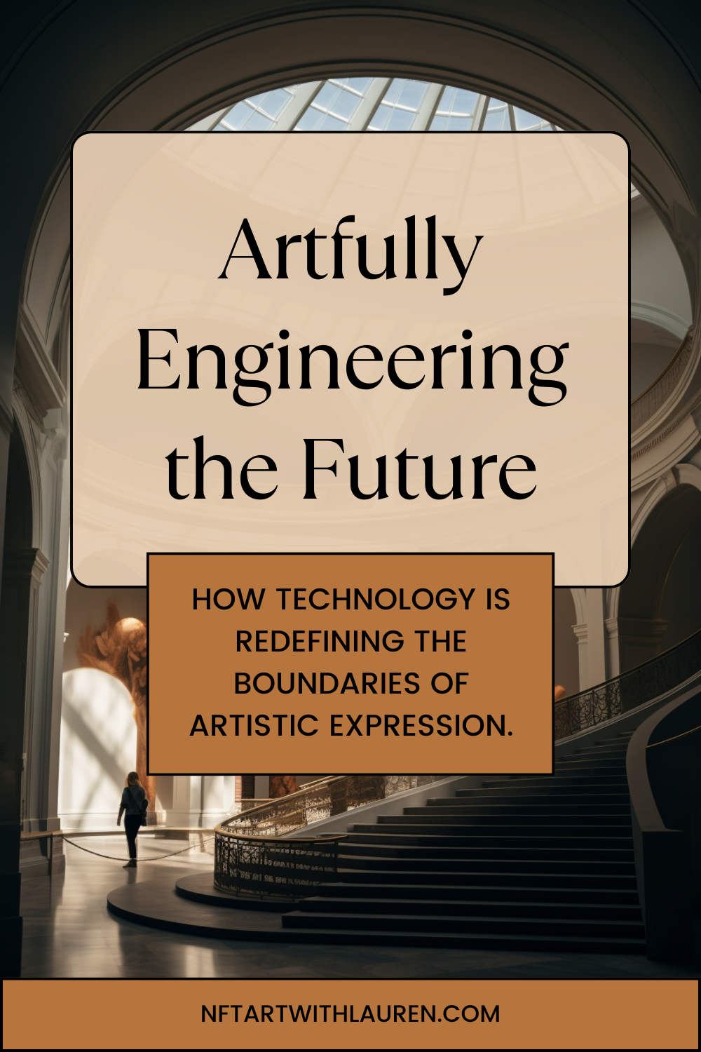 Artfully Engineering the Future: How Technology is Redefining the Boundaries of Artistic Expression.