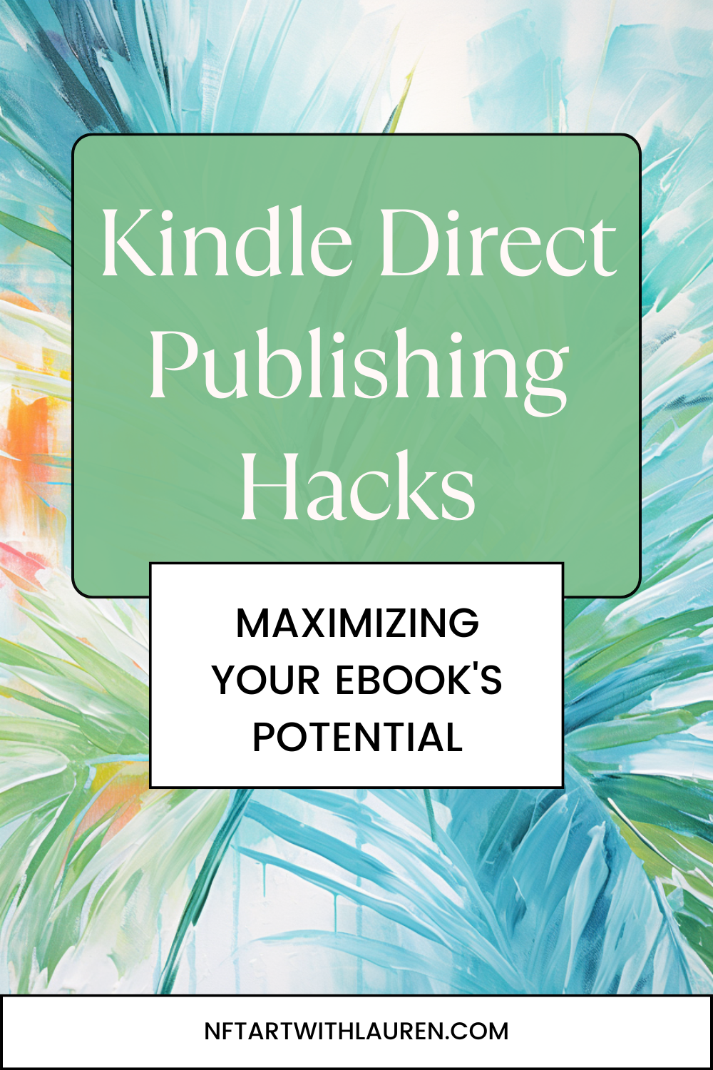 Kindle Direct Publishing Hacks: Maximizing your Ebook's Potential