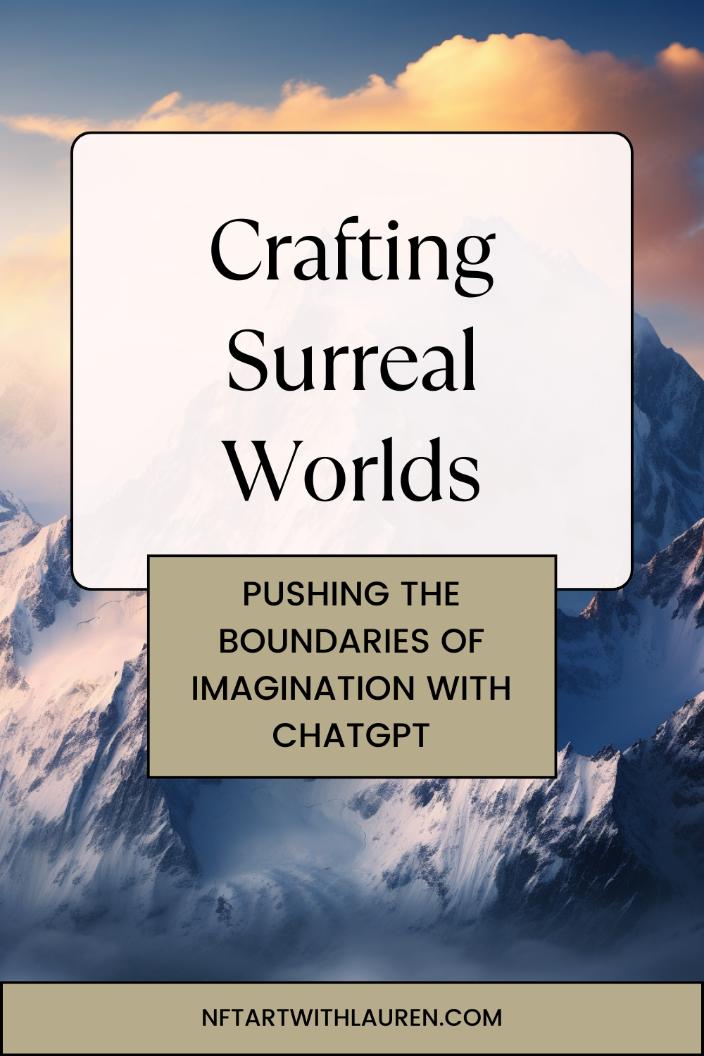 Crafting Surreal Worlds: Pushing the Boundaries of Imagination with ChatGPT