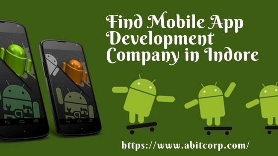 Find a Mobile App Development Company in Indore