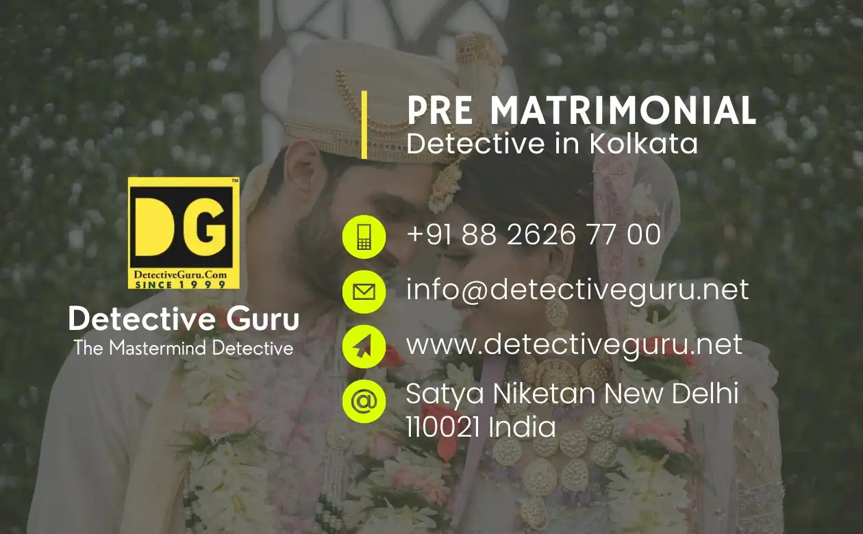 Pre Marriage Investigation in Kolkata – 20% Off Till June