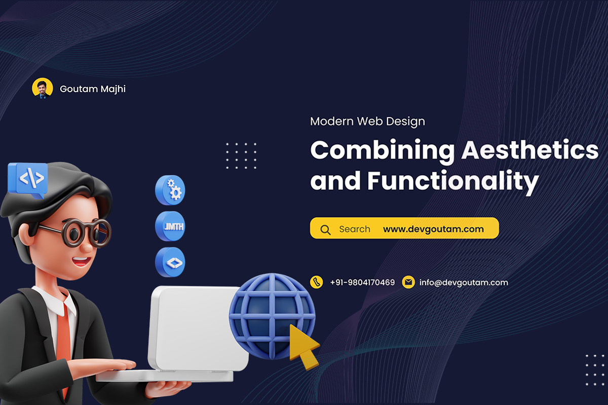 Modern Web Design: Combining Aesthetics and Functionality