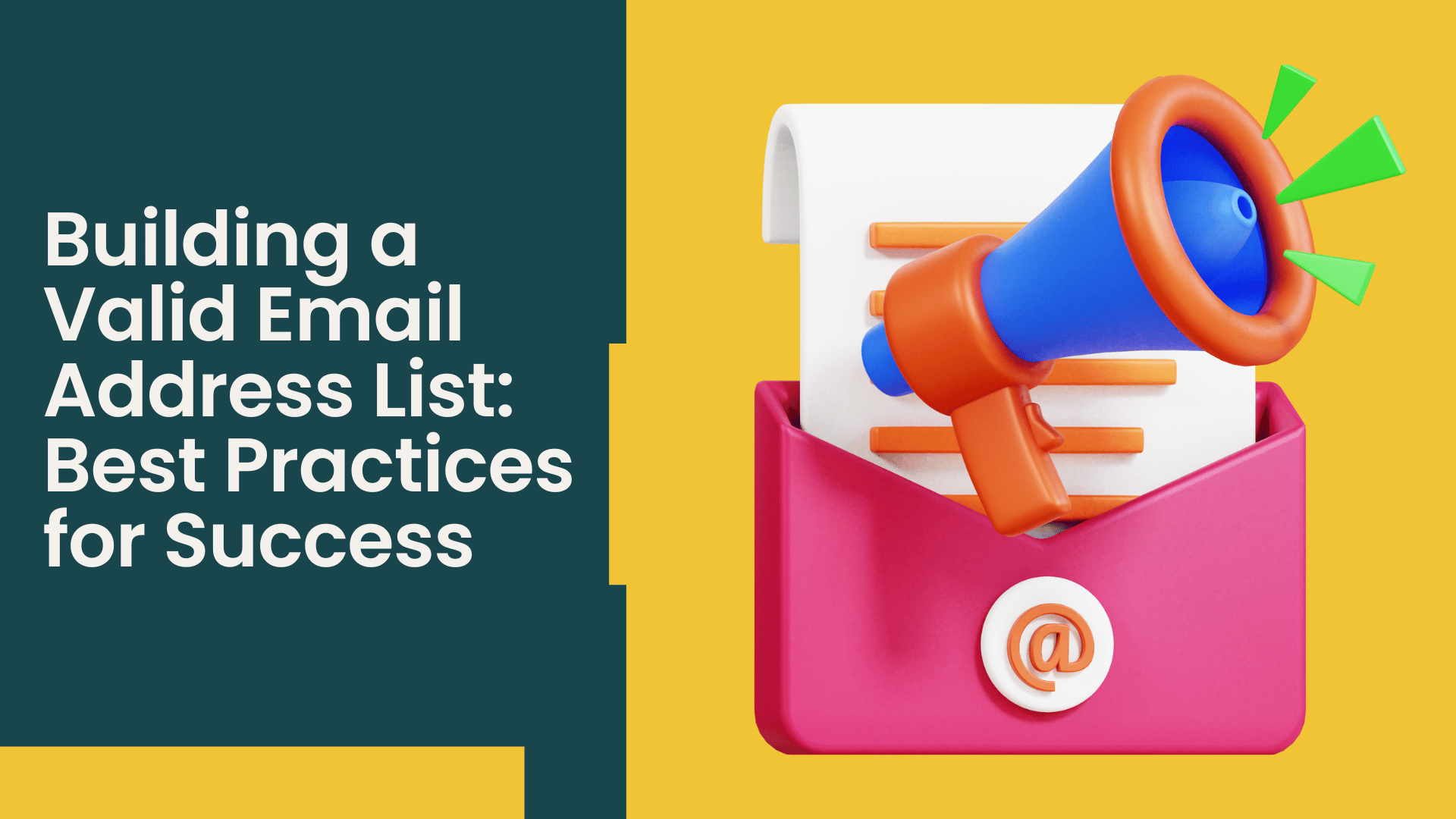 Building a Valid Email Address List: Best Practices for Success