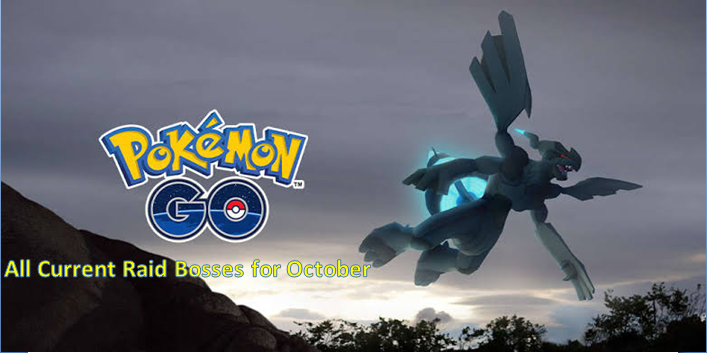 Pokemon GO: All Current Raid Bosses for October