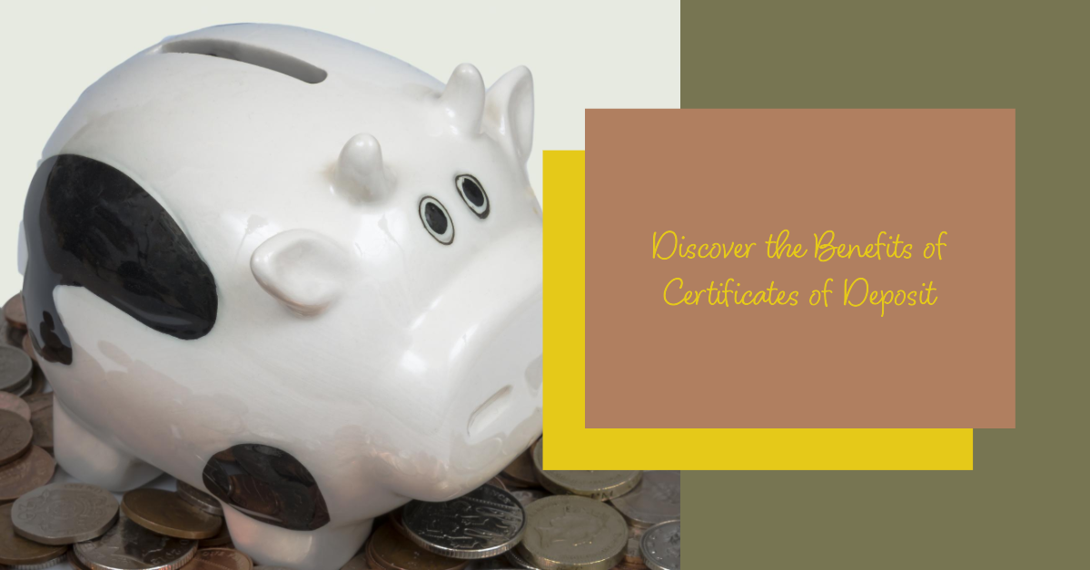 Understanding Certificates of Deposit (CDs): A Comprehensive Guide