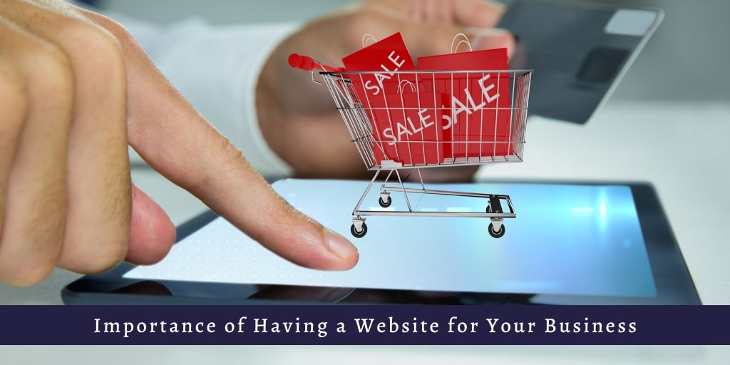 8 Importance of Having a Website for Your Business