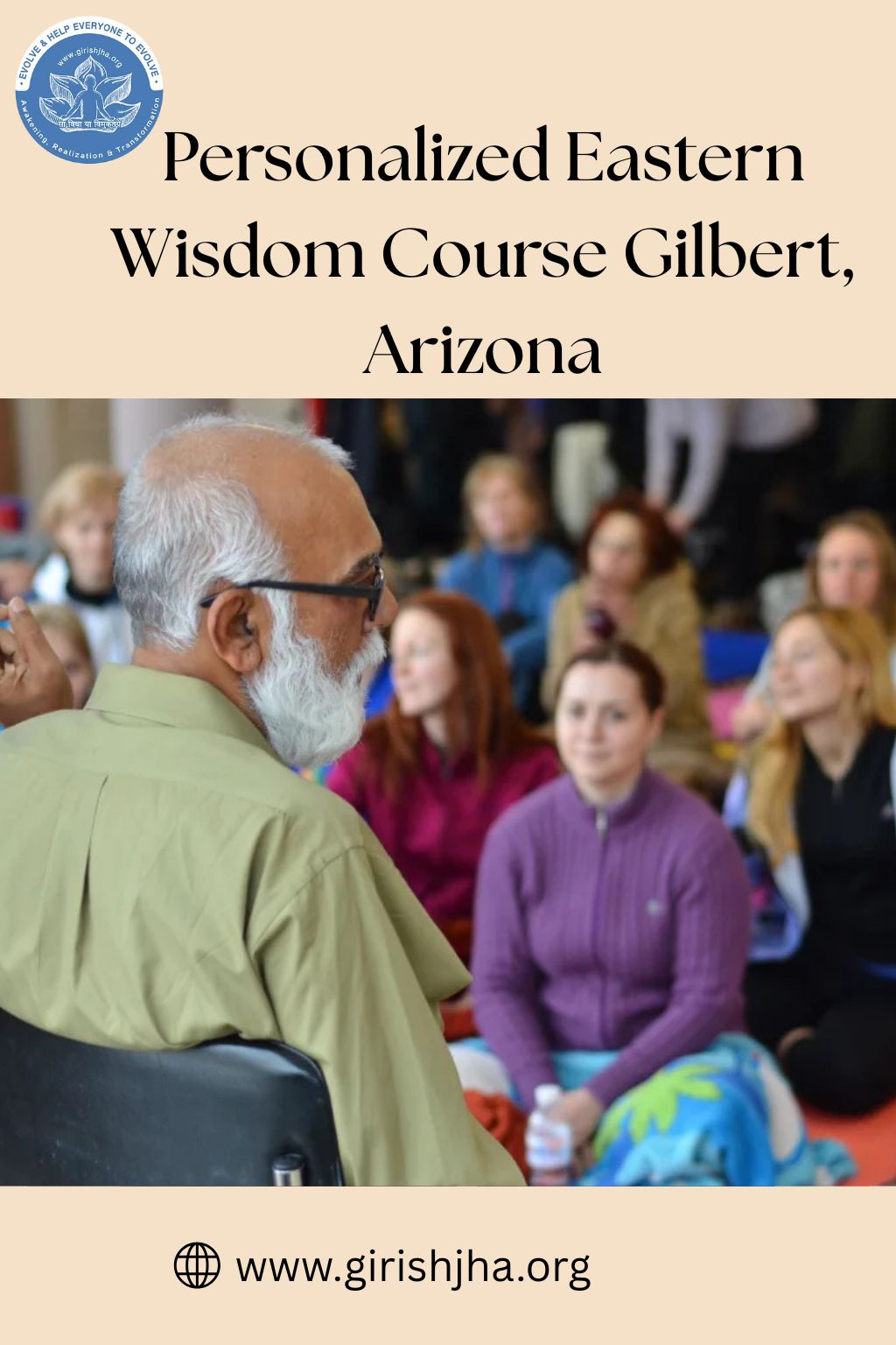 Personalized Eastern Wisdom Course Gilbert, Arizona – Girish Jha