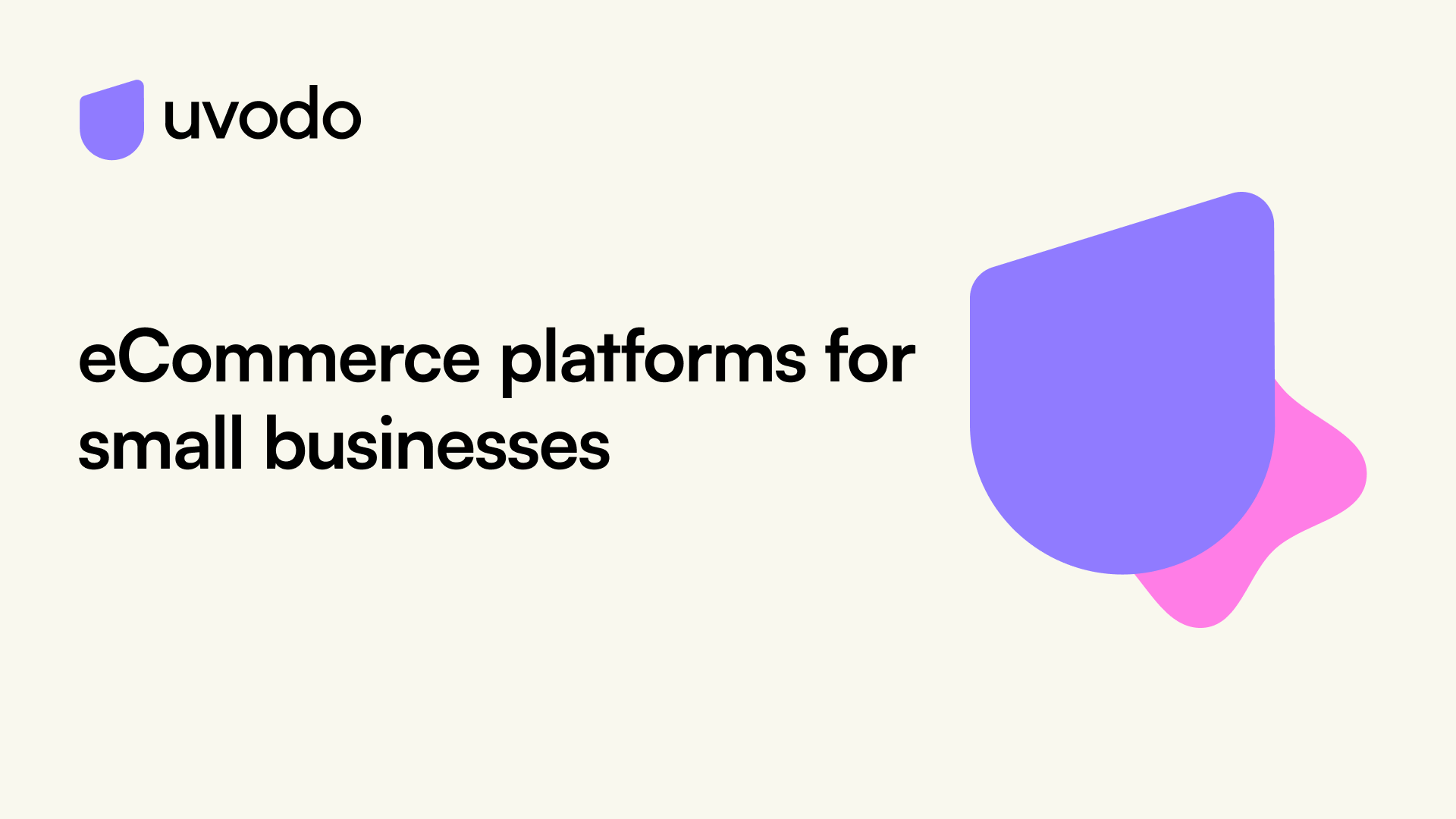 Boosting Sales: How to Select the Right Ecommerce Platform for Your Small Business