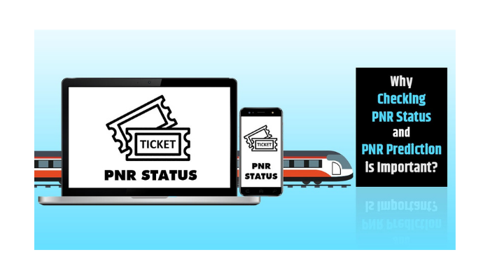 Why Checking PNR Status and PNR Prediction is Important?