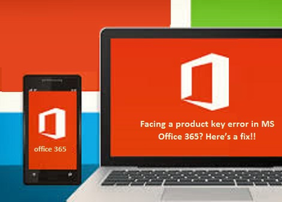 Facing a product key error in MS Office 365?