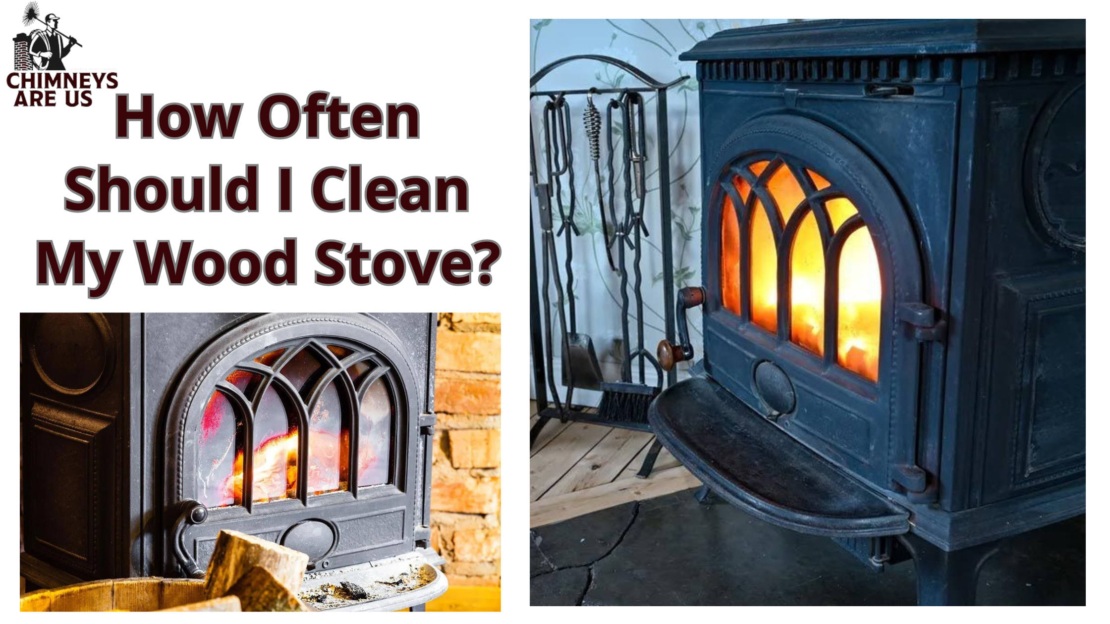 How Often Should I Clean My Wood Stove?