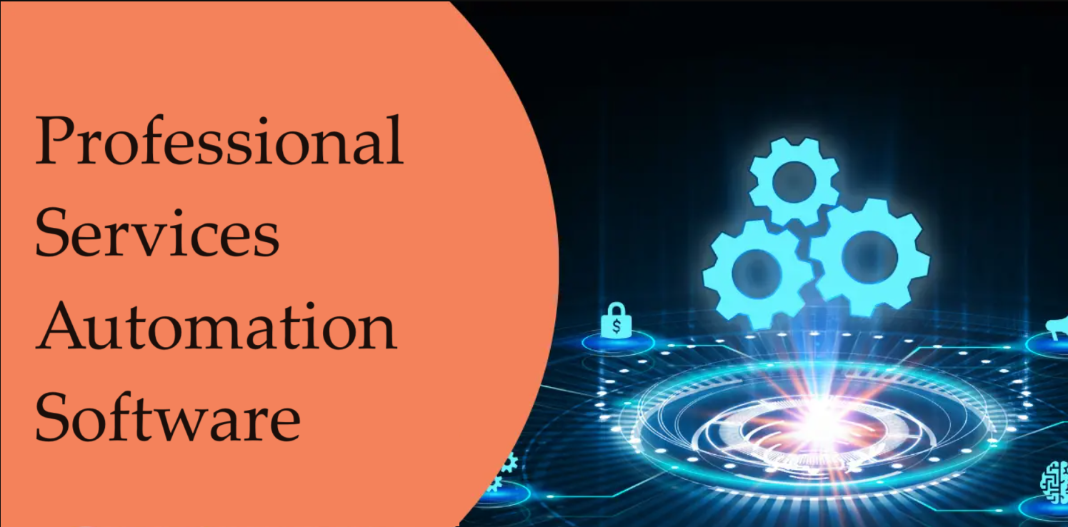 Global Professional Services Automation Software Market Report, Latest Trends, Industry Opportunity & Forecast to 2032