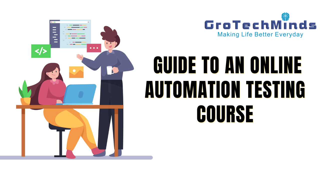  Guide to an Online Automation Testing Course