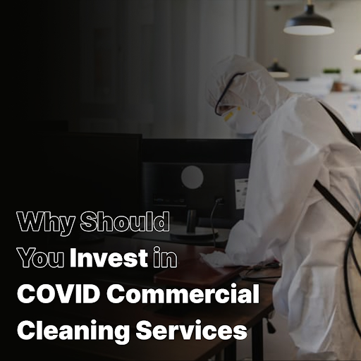 The Benefits of Purchasing COVID Commercial Cleaning Services