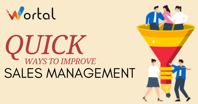 Quick Ways to Improve Sales Management