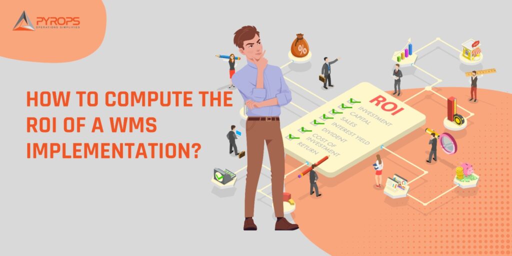 Benefits Of Warehouse Management System — Maximizing ROI