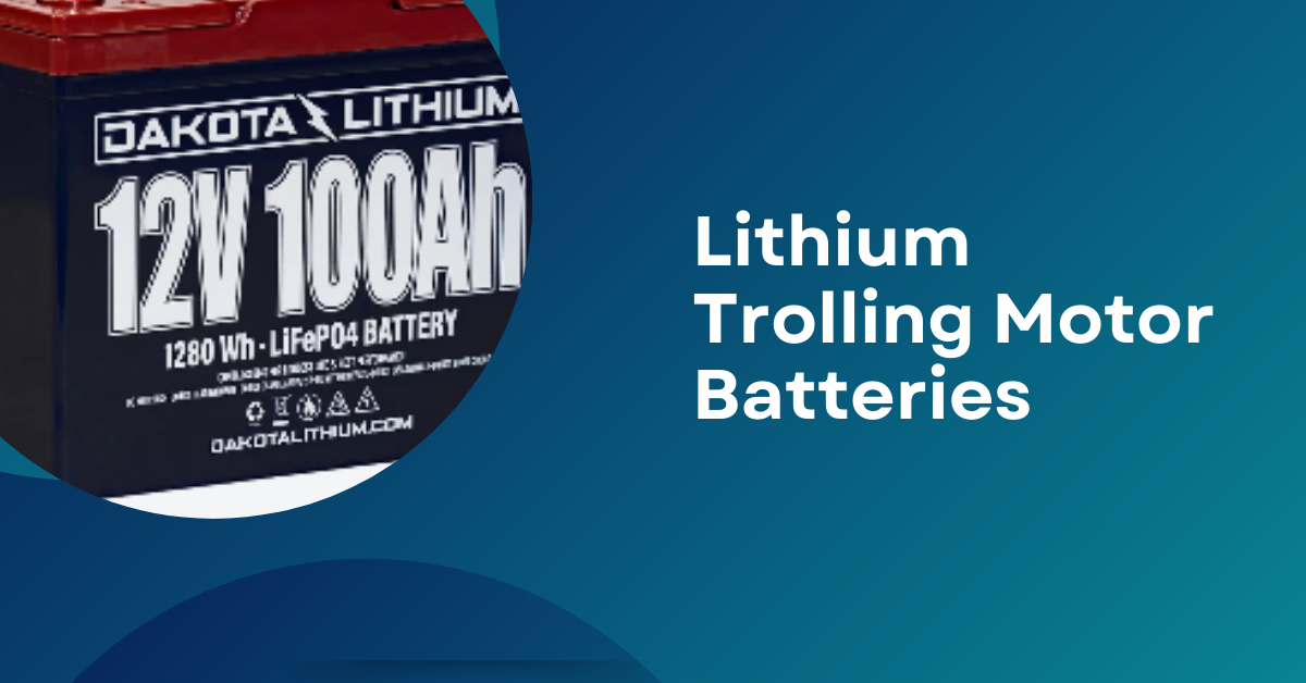 7 Best Tips to Choose the Right Boat Battery for Seamless Sailing