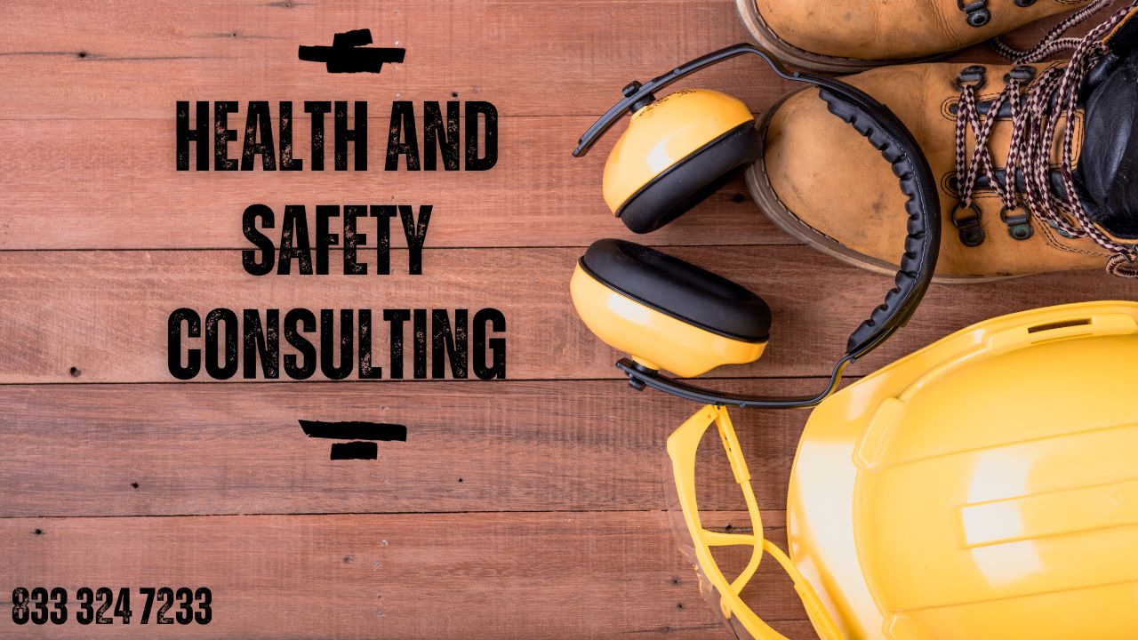 Health and safety consulting