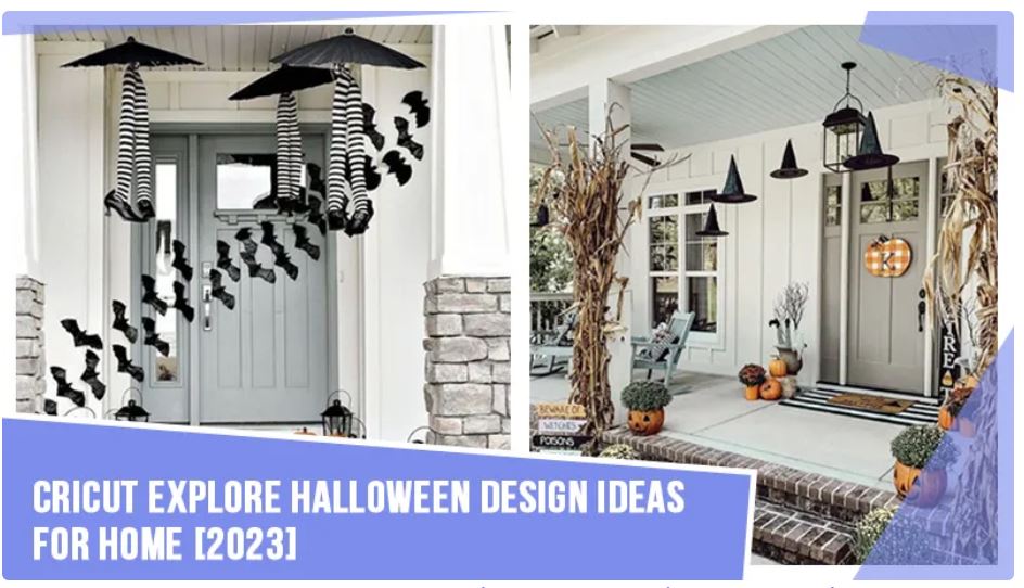 9 Cricut Explore Halloween Design Ideas for Home 2023