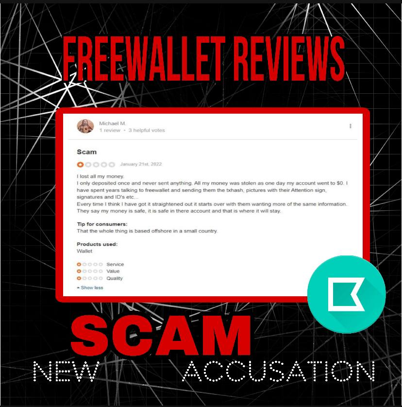 Freewallet reviews: new scam accusation