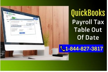 Quickbooks Payroll tax table out of date